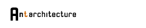 Antarchitecture